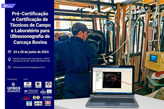 12° Pré-Certificação e Certificação de Técnicos de Campo e Laboratório para Ultrassonografia de Carcaça Bovina
